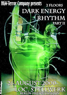 Dark Energy Rhythm Part II, 26. August 2000, Stellwerk, Berlin-Friedrichshain